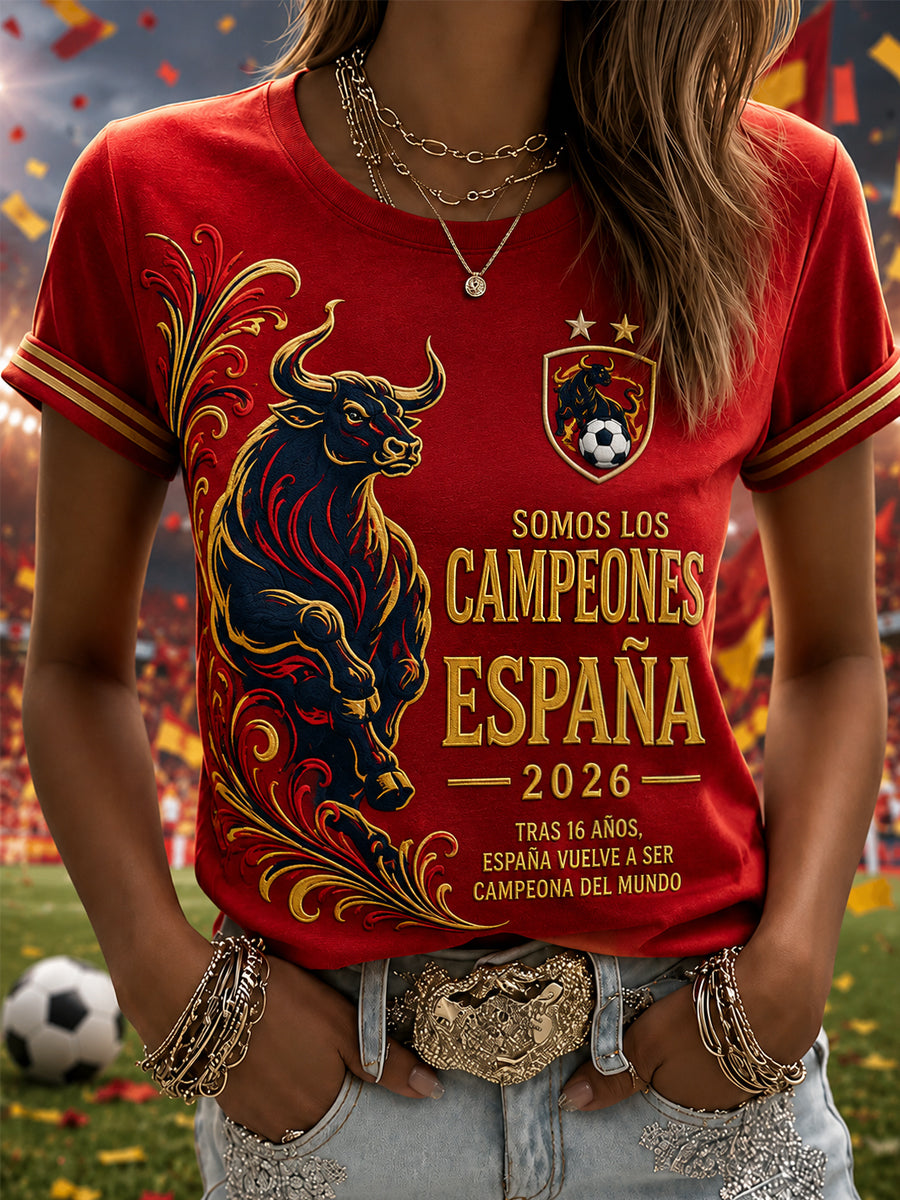 Camiseta casual con estampado “We Are The Champions 2026” para mujeres, regalo para aficionados al fútbol en celebración de la selección española