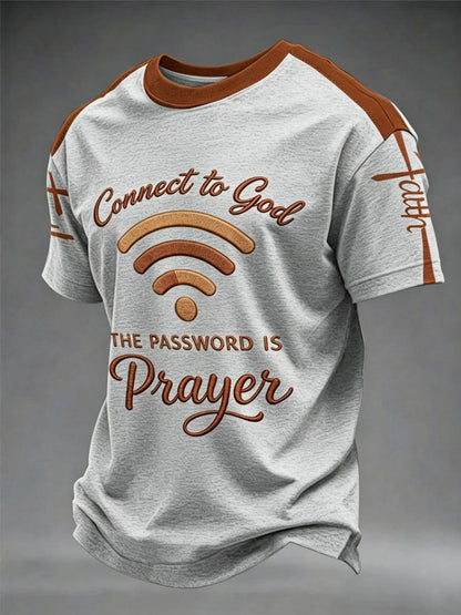 Men's "Connect To God,The Password IS Prayer" Print Casual T-Shirt