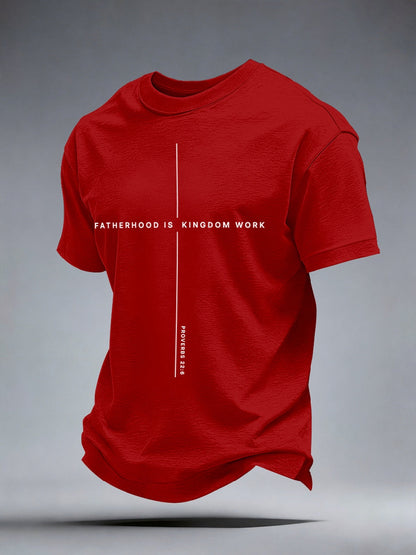 Men's Fatherhood is Kingdom Work Print T-Shirt