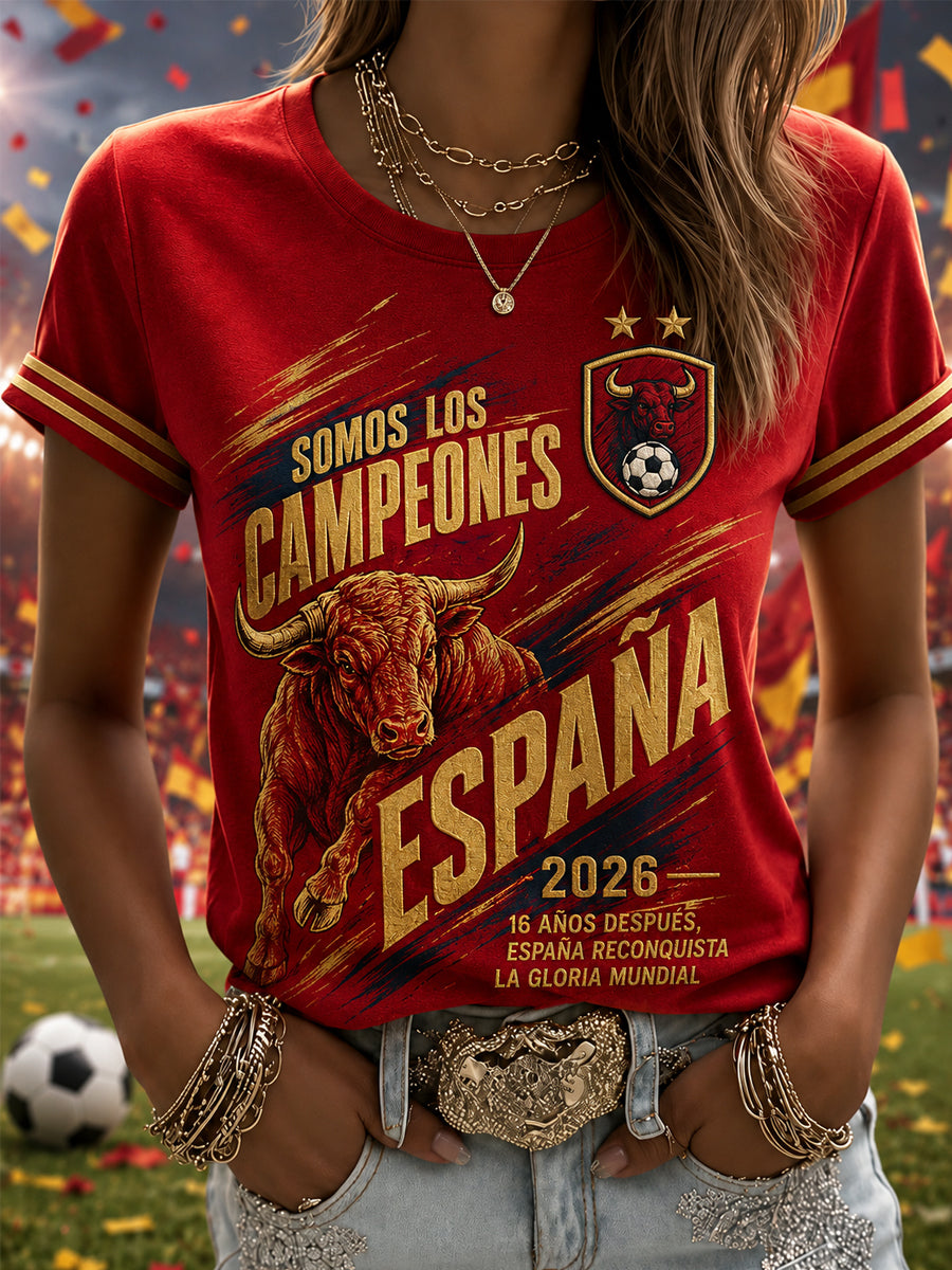 Camiseta casual con estampado “We Are The Champions 2026” para mujeres, regalo para aficionados al fútbol en celebración de la selección española